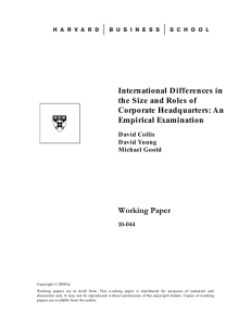 International D ifferences in the Size and Roles of Corporate Headquarters: An