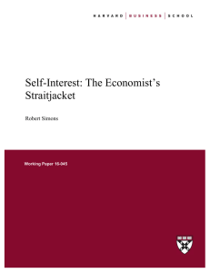 Self-Interest: The Economist’s Straitjacket Robert Simons