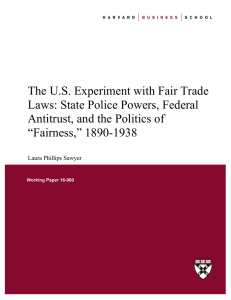 The U.S. Experiment with Fair Trade Laws: State Police Powers, Federal