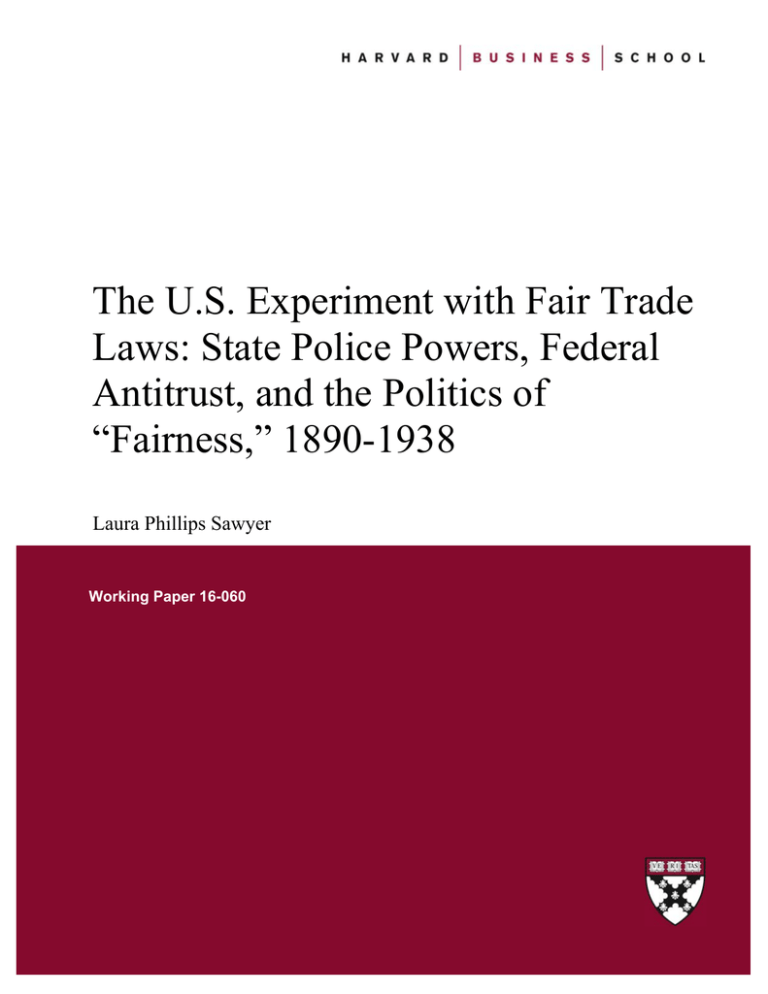 The U S Experiment With Fair Trade Laws State Police Powers Federal