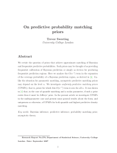 On predictive probability matching priors Abstract Trevor Sweeting