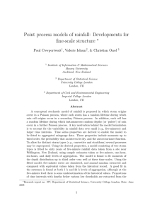 Point process models of rainfall: Developments for fine-scale structure ∗ Paul Cowpertwait