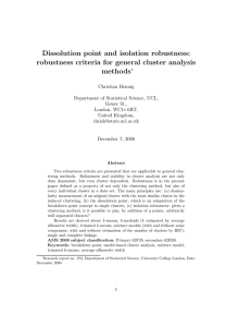 Dissolution point and isolation robustness: robustness criteria for general cluster analysis methods