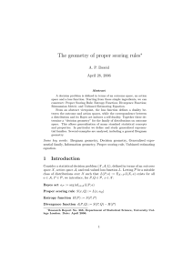The geometry of proper scoring rules ∗ A. P. Dawid April 28, 2006