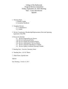 College	of	the	Redwoods Program	Review	Committee Friday,	September	25,	2015	Meeting 9am	–	11am,	Boardroom