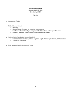 Instructional Council Monday April 21, 2014 11:--12:30, SC 207