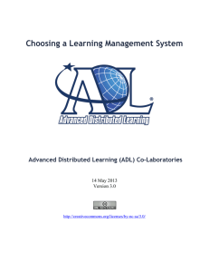 Choosing a Learning Management System  Advanced Distributed Learning (ADL) Co-Laboratories