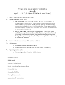 Professional Development Committee Agenda April 11, 2013, 1:30pm (HR Conference Room)