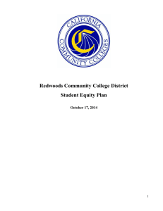 Redwoods Community College District Student Equity Plan October 17, 2014