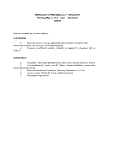 EMERGENCY PREPAREDNESS &amp; SAFETY COMMITTEE  Thursday, May 16, 2013    2‐3pm      Boardroom  AGENDA  OLD BUSINESS 