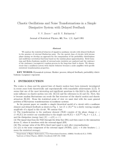 Chaotic Oscillations and Noise Transformations in a Simple V. V. Zverev