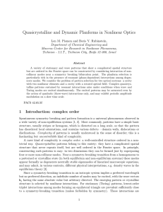 Quasicrystalline and Dynamic Planforms in Nonlinear Optics