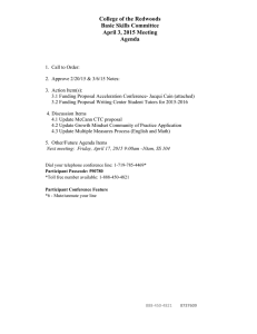 College of the Redwoods Basic Skills Committee April 3, 2015 Meeting Agenda