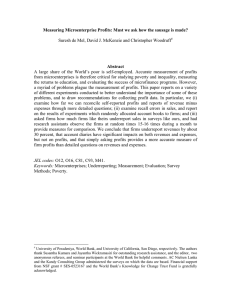 Measuring Microenterprise Profits: Must we ask how the sausage is... Abstract  Suresh de Mel, David J. McKenzie and Christopher Woodruff