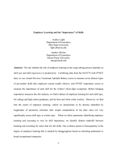 Employer Learning and the “Importance” of Skills Audrey Light Department of Economics