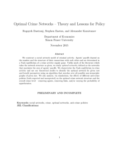 Optimal Crime Networks – Theory and Lessons for Policy