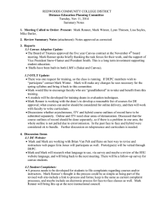 REDWOODS COMMUNITY COLLEGE DISTRICT  Summary Notes Mike Butler,