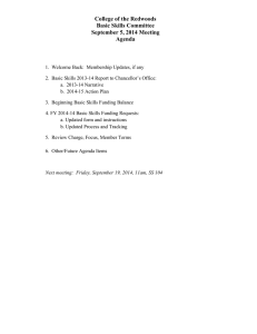 College of the Redwoods Basic Skills Committee September 5, 2014 Meeting Agenda