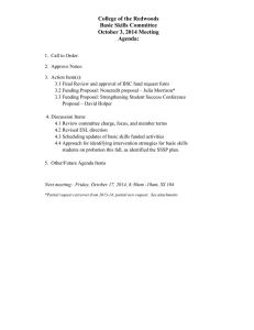 College of the Redwoods Basic Skills Committee October 3, 2014 Meeting Agenda: