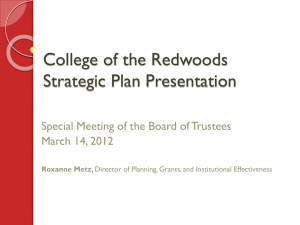 College of the Redwoods Strategic Plan Presentation March 14, 2012