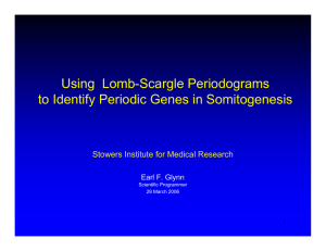 Using  Lomb-Scargle Periodograms to Identify Periodic Genes in Somitogenesis