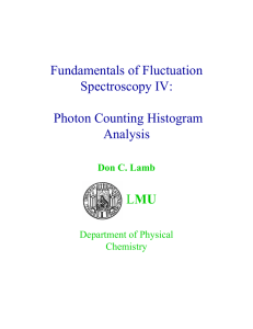 MU Fundamentals of Fluctuation Spectroscopy IV: Photon Counting Histogram