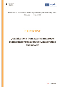 EXPERTISE Qualifications frameworks in Europe: platforms for collaboration, integration and reform