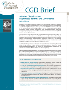 CGD Brief A Better Globalization: Legitimacy, Reform, and Governance By Kemal Dervis˛