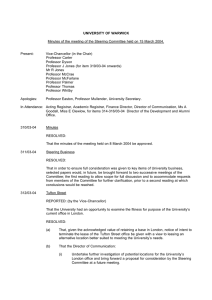 UNIVERSITY OF WARWICK Present: Vice-Chancellor (in the Chair)