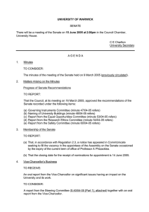 UNIVERSITY OF WARWICK SENATE 15 June 2005 University House.
