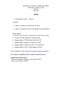 BUDGET PLANNING COMMITTEE (BPC) Wednesday, August 29, 2012 3:00 p.m.