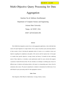 Multi-Objective Query Processing for Data Aggregation