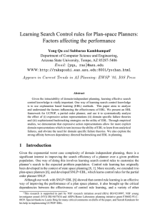 Learning Search Control rules for Plan-space Planners: Factors affecting the performance Email: