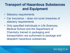 Transport of Hazardous Substances and Equipment