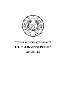 TEXAS FACILITIES COMMISSION  PUBLIC - PRIVATE PARTNERSHIP GUIDELINES