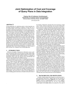 Joint Optimization of Cost and Coverage Zaiqing Nie &amp; Subbarao Kambhampati ABSTRACT