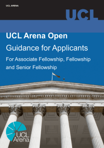 UCL Arena Open Guidance for Applicants  For Associate Fellowship, Fellowship