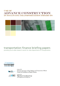 Advance Construction transportation finance briefing papers Use of in financing transportation projects