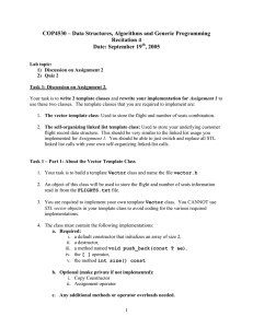 COP4530 – Data Structures, Algorithms and Generic Programming Recitation 4 , 2005