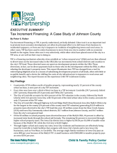   Tax Increment Financing: A Case Study of Johnson County  EXECUTIVE SUMMARY 