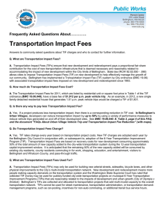 Transportation Impact Fees Frequently Asked Questions About………….