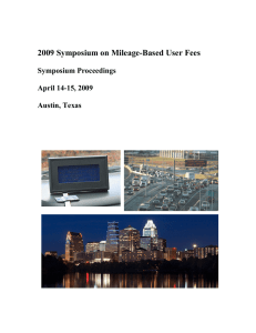 2009 Symposium on Mileage-Based User Fees  Symposium Proceedings April 14-15, 2009