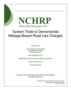 NCHRP System Trials to Demonstrate Mileage-Based Road Use Charges Web-Only Document 161: