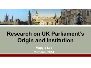 Research on UK Parliament’s Origin and Institution Maggie Lee 23
