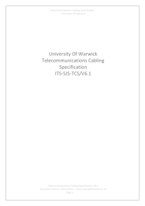 University Of Warwick Telecommunications Cabling Specification ITS-SJS-TCS/V6.1