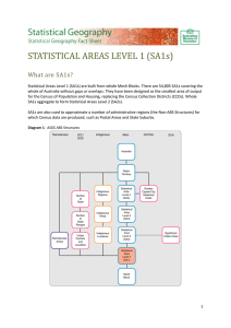 STATISTICAL AREAS LEVEL 1 (SA1s) What are SA1s?