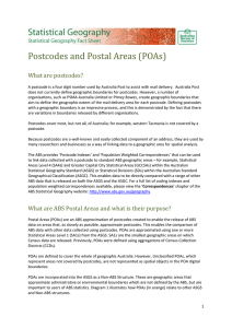 Postcodes and Postal Areas (POAs) What are postcodes?