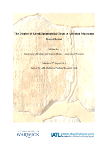 The Display of Greek Epigraphical Texts in Athenian Museums: Project Report