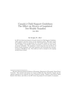 Canada’s Child Support Guidelines: The Eﬀect on Divorce of Legislated Net-Wealth Transfers