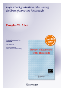 1 23 High school graduation rates among children of same-sex households Douglas W. Allen